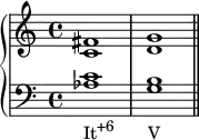 {
\new PianoStaff <<
\new Staff <<
\relative c' {
\clef treble \key c \major \time 4/4
<c fis>1 <d g>
}
>>
\new Staff <<
\relative c' {
\clef bass \key c \major \time 4/4
<aes c>1_\markup { \concat { "It" \raise #1 \small "+6" \hspace #4.3 "V" } }
<g b> \bar "||"
}
>>
>> }